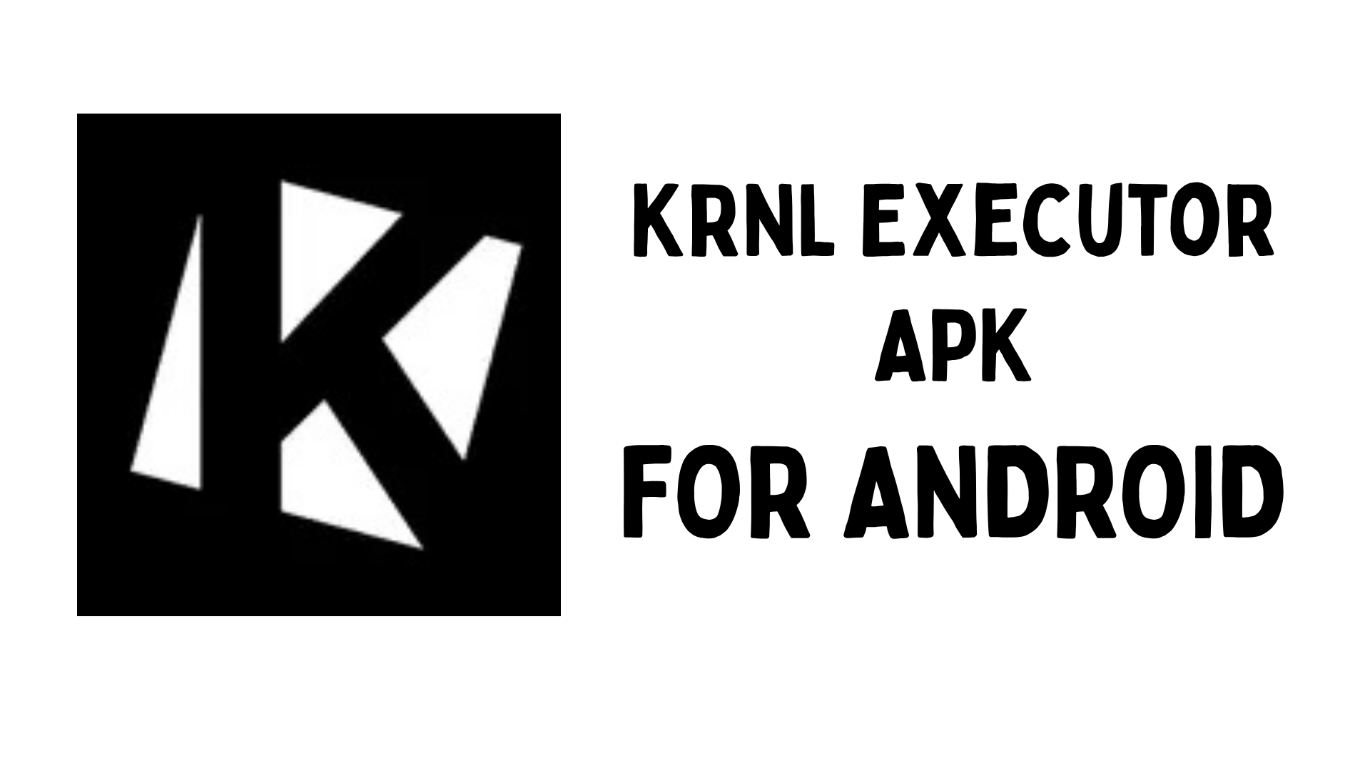 KRNL Executor APK v705 untuk Android