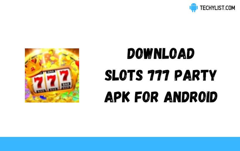 Slots 777 Party APK 1.4 Download untuk Android